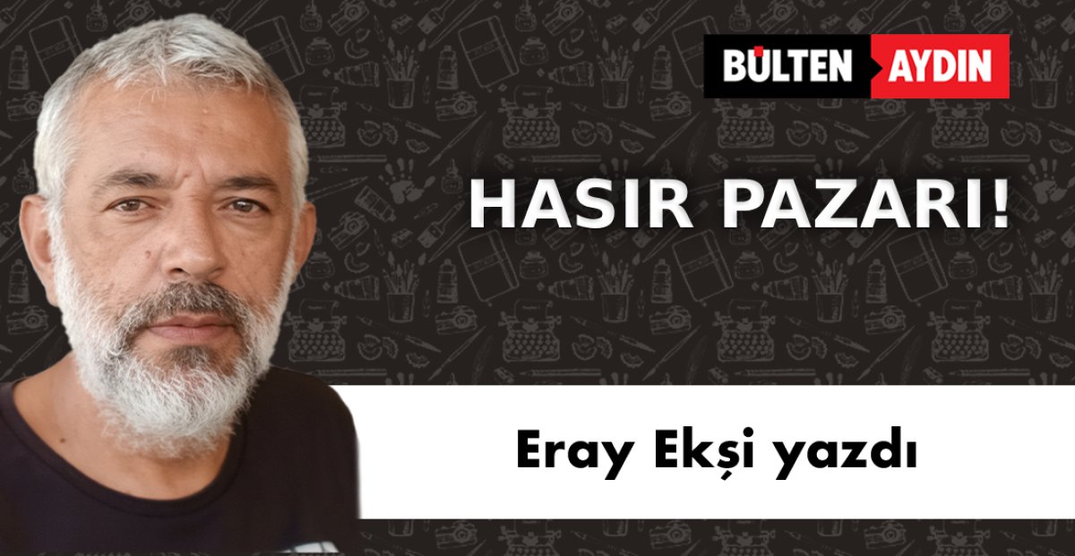 HASIR PAZARI!