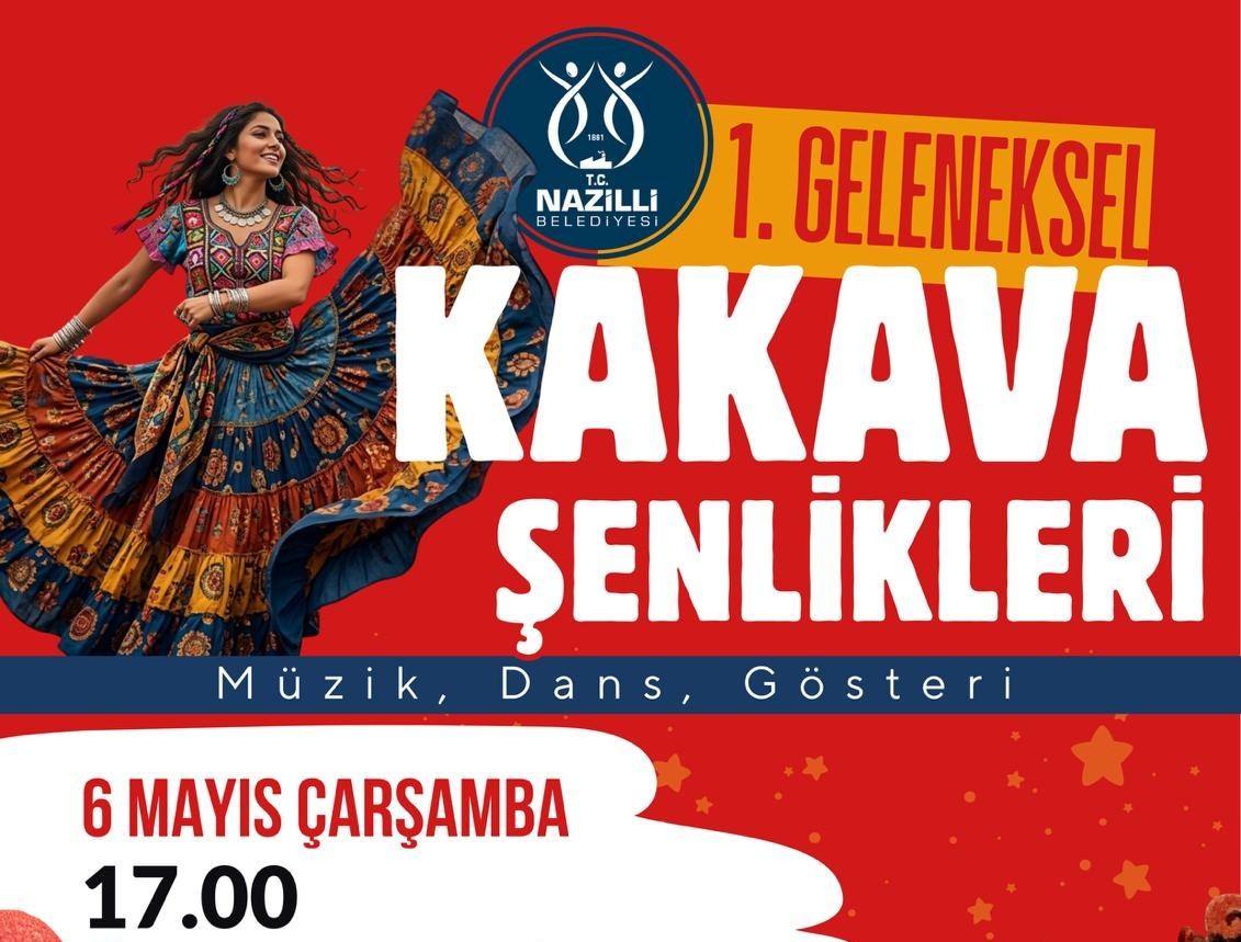 NAZİLLİ BELEDİYESİ 1. GELENEKSEL KAKAVA ŞENLİKLERİ BAŞLIYOR..