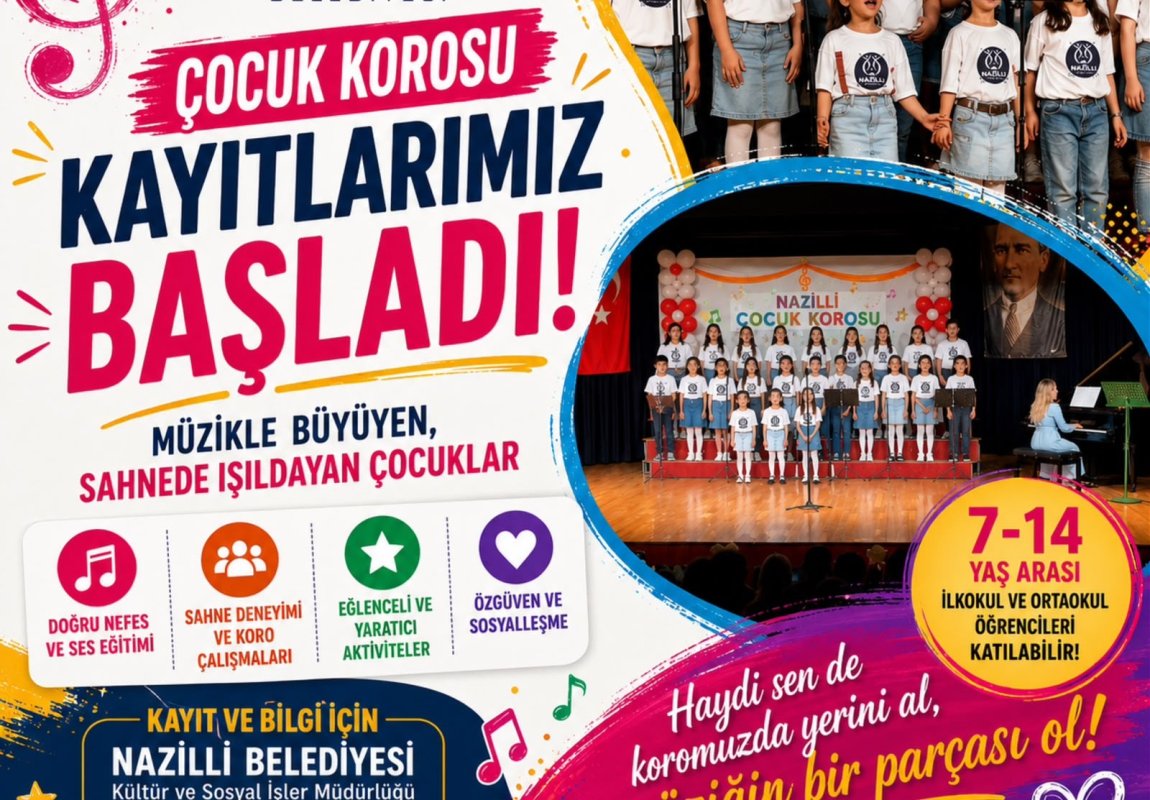 NAZİLLİ BELEDİYESİ ÇOCUK KOROSU YENİ YETENEKLERİNİ BEKLİYOR