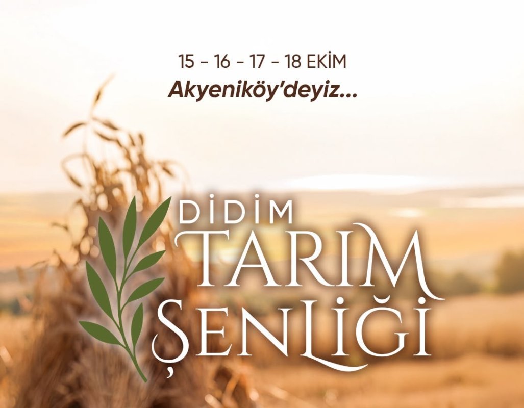 DİDİM TARIM ŞENLİĞİ BAŞLIYOR..