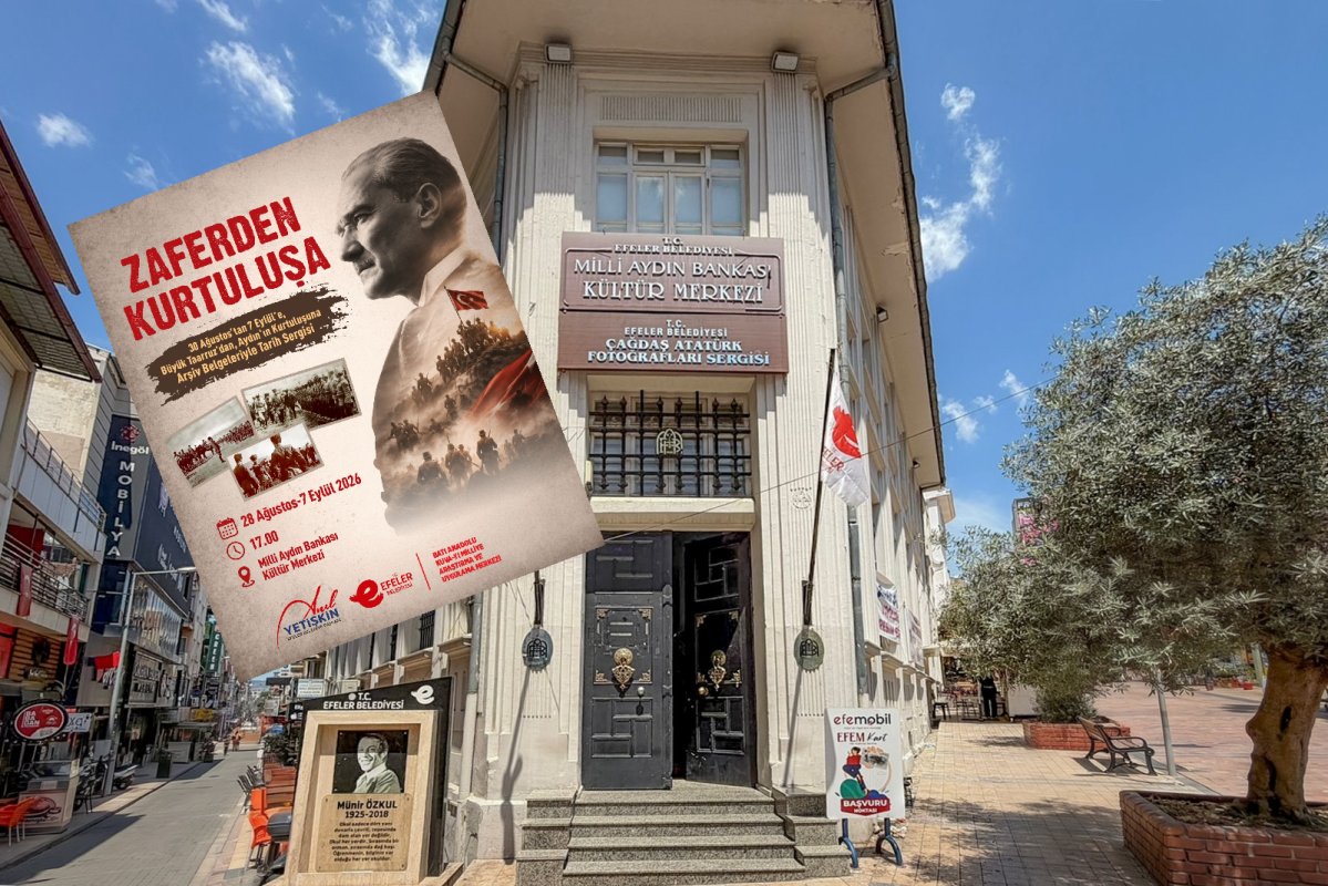 EFELER’DE “ZAFERDEN KURTULUŞA” SERGİSİ TARİHE IŞIK TUTACAK